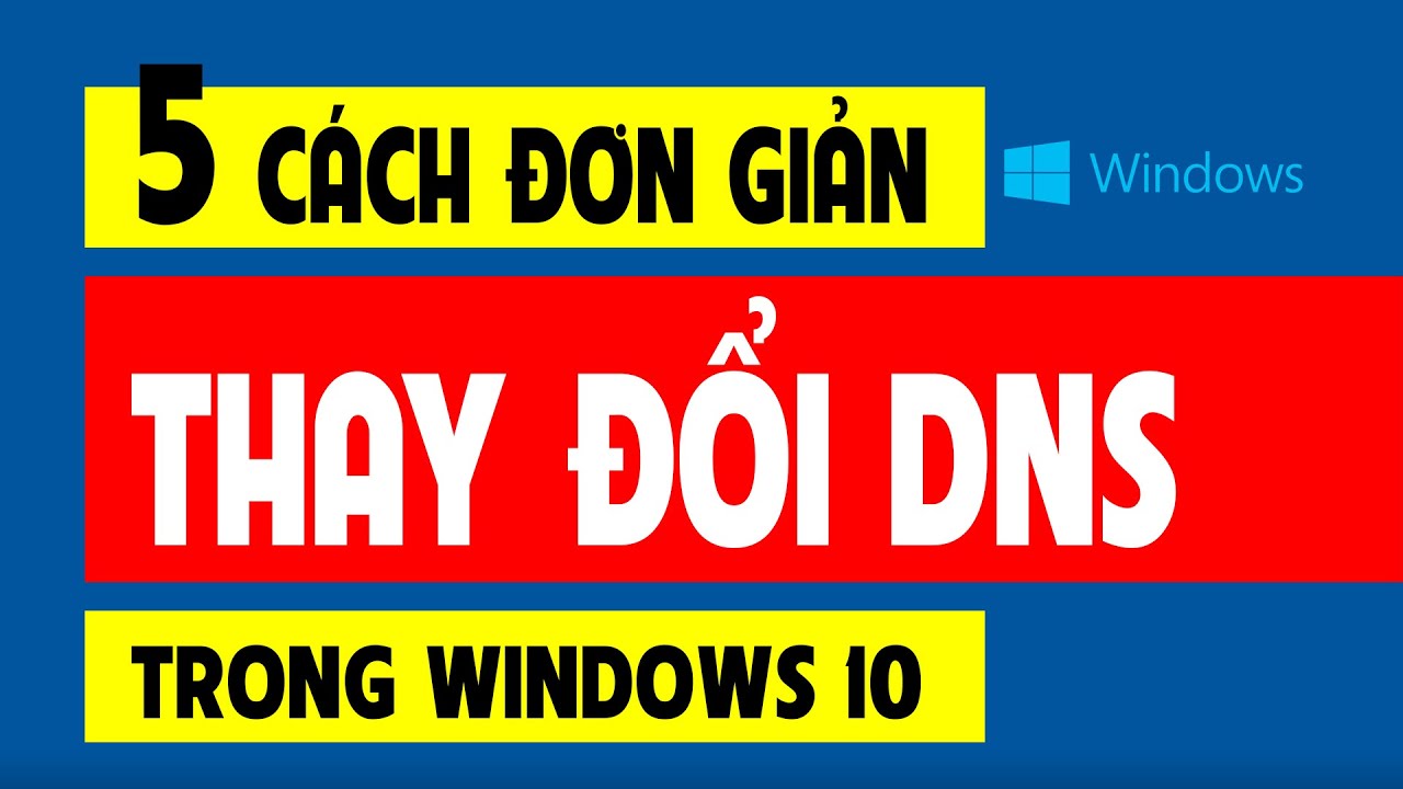 dns server isn't responding แก้  2022  5 Cách thay đổi DNS trên Win 10 khắc phục lỗi Biểu tượng Wifi hình quả cầu