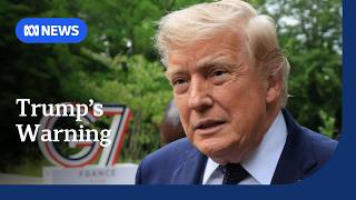 Trump says Israel's attacks could jeopardise ceasefire with Iran | ABC NEWS