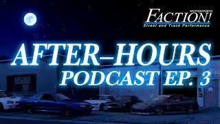 Nissan SR20DET: The Best Engine for Drifting? - AFTER-HOURS: Ep. #3