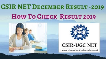 CSIR NET December Result 2019 | How To Check CSIR NET Result 2019