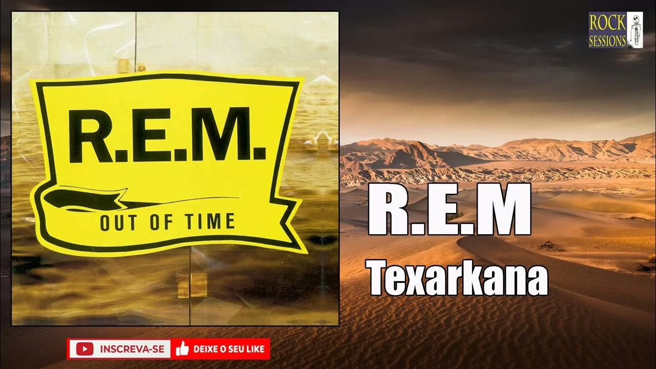 R E M TEXARKANA (HQ) YouTube