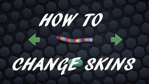 How to Change Skins In Slither.io!