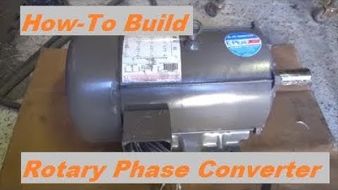How To Build A Rotary Phase Converter