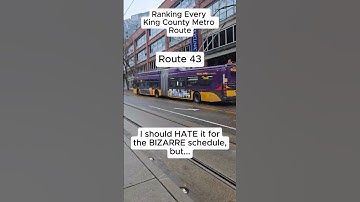 Route 43 - Ranking Every King County Metro Route #transit #seattle #tierlist
