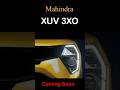 Mahindra XUV 3XO Coming Soon to Showroom #mahindra #xuv3xo #xuv