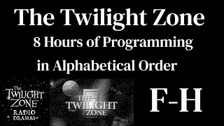 The Twilight Zone Radio Shows FH