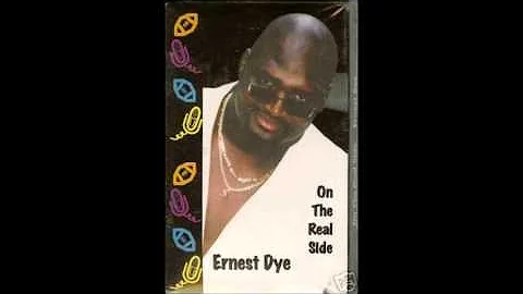 Ernest Dye - On The Real Side (WestCoast Mix)