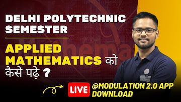 #DSEU #DELHI_POLYTECHNIC_SEMESTER_1 | #APPLIED_MATHEMATICS_SYLLABUS | #MODULATION | #VISHAL_SIR