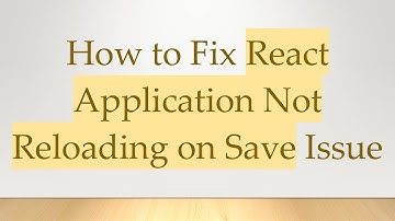 How to Fix React Application Not Reloading on Save Issue