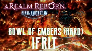 The Bowl of Embers (Hard) - Ifrit Trial Guide - FFXIV A Realm Reborn