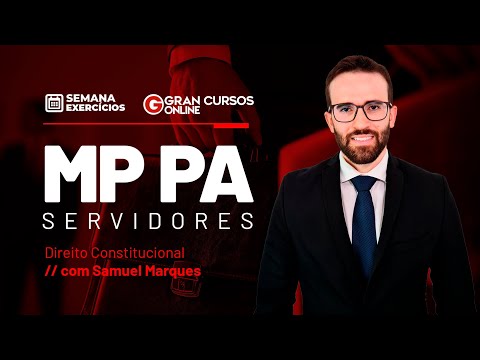 Concurso MP PA Servidores | Semana de exercícios - Direito Constitucional  com Samuel Marques