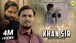 KHAN SIR - The Legendary Teacher | A Short Film | Tribute to @khangsresearchcentre1685