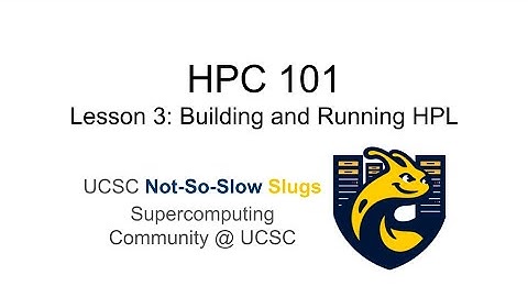 HPC101 - Building and Running HPL