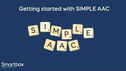 Getting Started with Simple AAC webinar with Daisy Clay