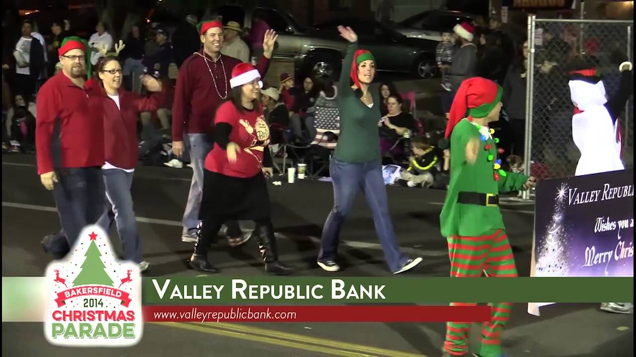 valley republic bank 2014 bakersfield christmas parade bakersfield christmas parade