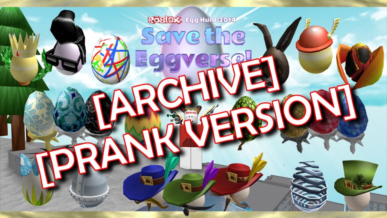 Archive Prank Version Egg Hunt 2014 Roblox Egg Hunt Evolution Part 5 Youtube - egg hunt 2014 roblox