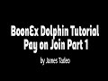 BoonEx Dolphin Tutorial Pay on Join Part 1