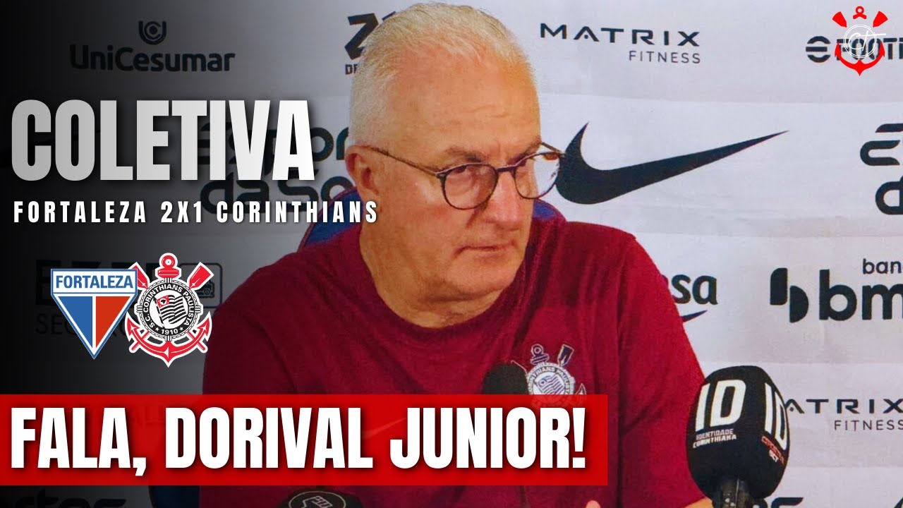 FOCO NA COPA DO BRASIL! CONFIRA A COLETIVA DE DORIVAL APÓS DERROTA PARA O FORTALEZA NO BRASILEIRÃO