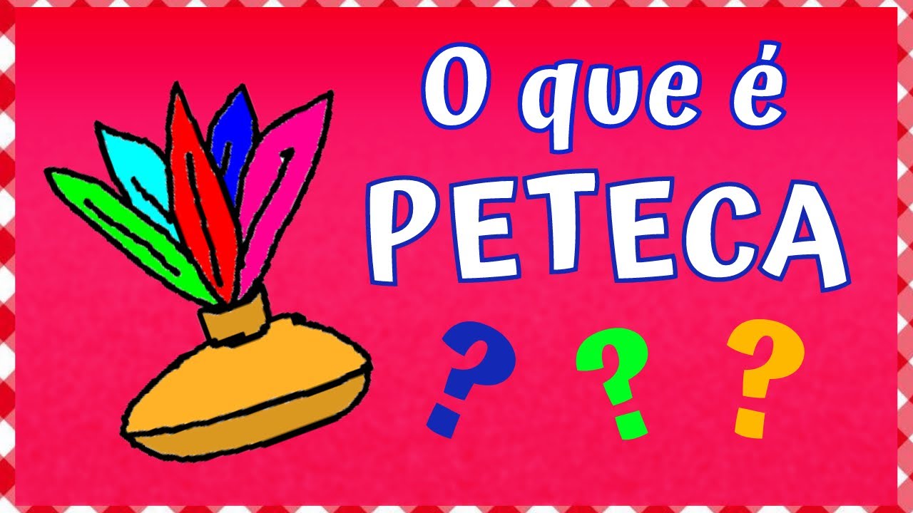 O Que Rima Com Peteca - RETOEDU