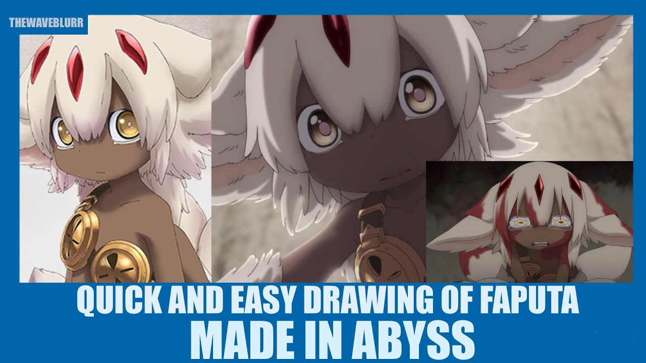 Fast and Easy drawing of Faputa: Made in Abyss - YouTube