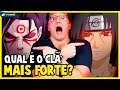 NARUTO: RANKING DOS CLÃS MAIS PODEROSOS