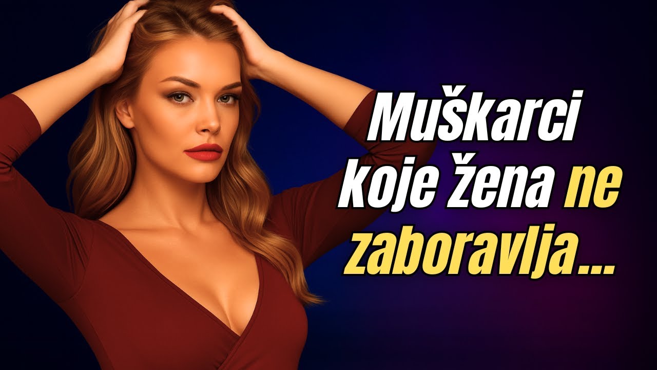 Ovakvi muškarci joj ostanu u glavi! | Psihologija