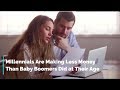 Millennials Are Making Less Money Than Baby Boomers Did at Their Age