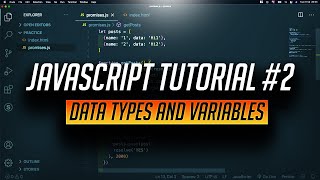 Data Types, Variables and Console.log in Javascript | Beginner JS Tutorial #2 Wealth