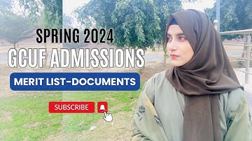 GCUF Admissions | 2nd Merit List? Documents Checklist