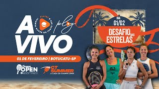 JOGO 06: SOPHIA CHOW X VERONICA CASADEI X SOFIA CIMATTI/ FLAMINIA DAIANA: DESAFIO DAS ESTRELAS