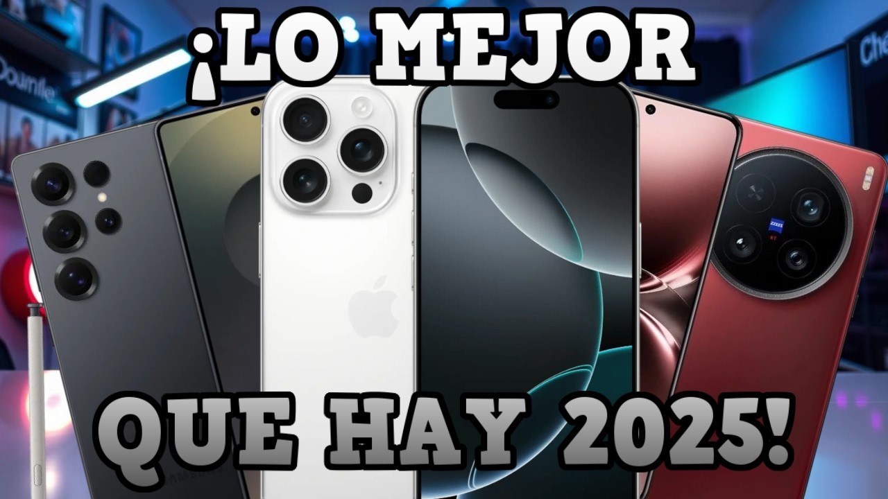 Los MEJORES Celulares GAMA ALTA Para Este 2025 (LA GUIA DEFINITIVA)