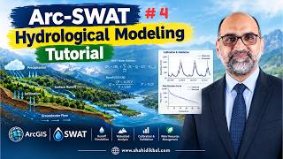 Information Arc SWAT Hydrological Modeling Tutorial Part 4 Guide
