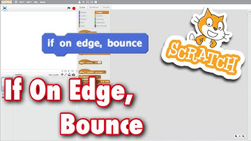How To Use The If On Edge, Bounce Block In Scratch