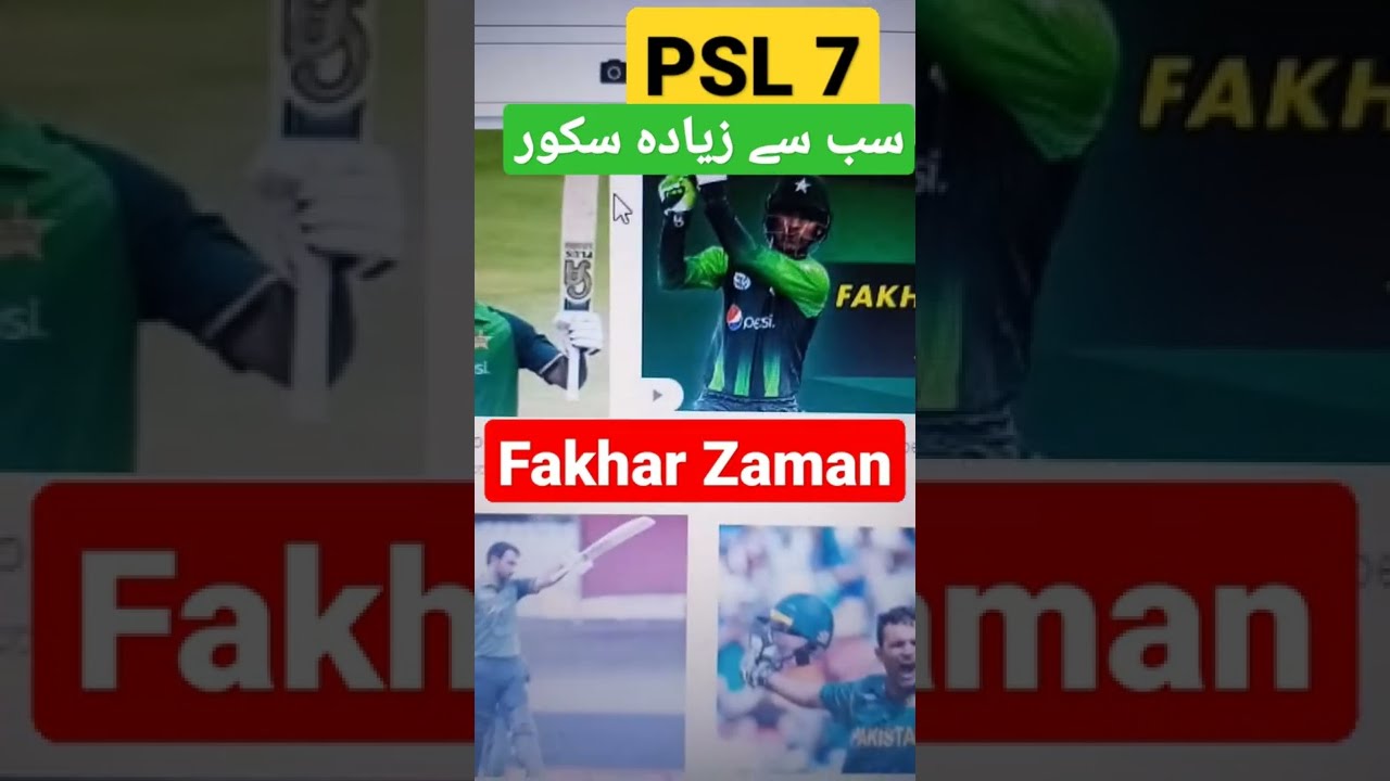 Fakhar Zaman Highest score in PSL 7/But without including today performance/Top runes in HBL PSL 7/