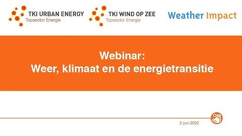 Webinar Weer, klimaat en de energietransitie