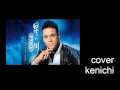 星の川(エドアルド新曲)cover kenichi
