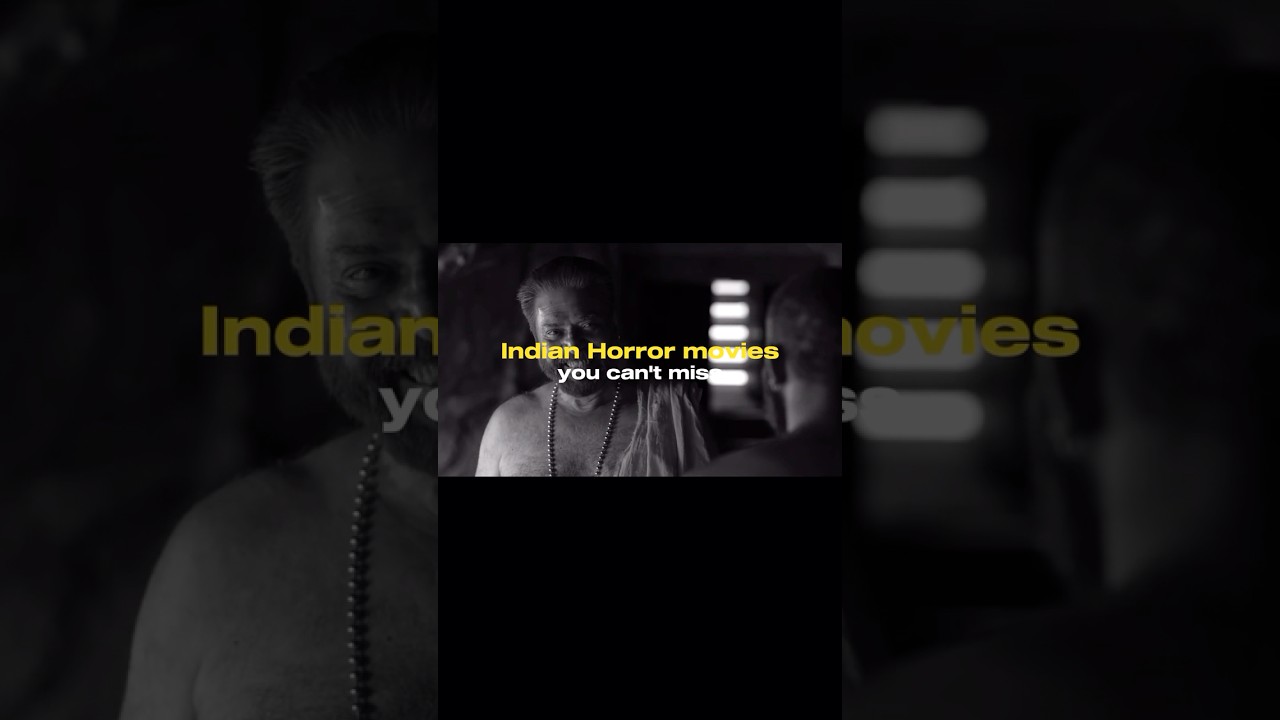 Indian HORROR movies you can’t miss (PART-2)