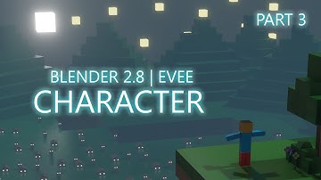 Create MineCraft World in Blender | Part - 3| Blender 2.8 |EVEE | CHARACTER CRATION