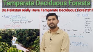 Temperate Deciduous Forests Fsc Biology class 12 World Biome Profile