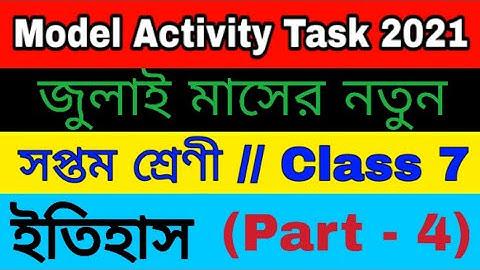 Model activity task class 7 history part 4