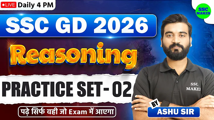 SSC GD 2026 | SSC GD Reasoning Practice Set #2 | SSC GD Reasoning Previous Year Questions | Ashu Sir