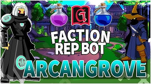 = AQW BOT =  /ARCANGROVE REP BOT - RANK 10 FAST   [GRIMLITE REV 1.3 And 1.3.4]