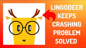 How To Solve LingoDeer App Keeps Crashing Problem || Rsha26 Solutions