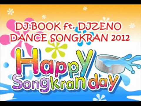 DJ.BOOK ft. DJZENO DANCE SONGKRAN 2012.wmv
