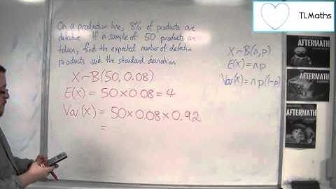 OCR MEI Statistics 1 5.12 Binomial Distribution: Finding the Expected Value and Standard Deviation