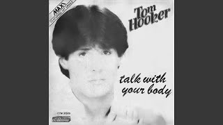 Video thumbnail of "Tom Hooker - Dove andiamo (Italian Version)"