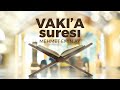 Vakia Suresi - Mehmet Emin Ay (Türkçe Meali ile Ok Takipli Hatim Tek Parça)