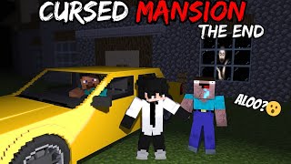 MINECRAFT CURSED MANSION 🏠 THE END ! Horror video in hindi