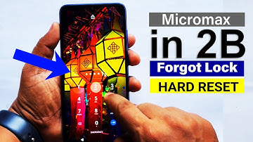 Micromax in 2B (E7544) : Hard Reset/ Screen Unlock/ Factory Reset/ Format