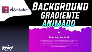 Como criar Background Gradiente Animado utilizando Elementor Pro